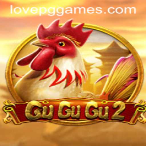 Exploring the Dynamics of GuGuGu2: A Deep Dive into the Exciting World of LOVEPG