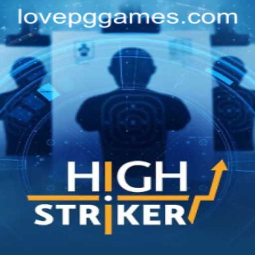 HighStriker: A New Thrill in the World of Gaming