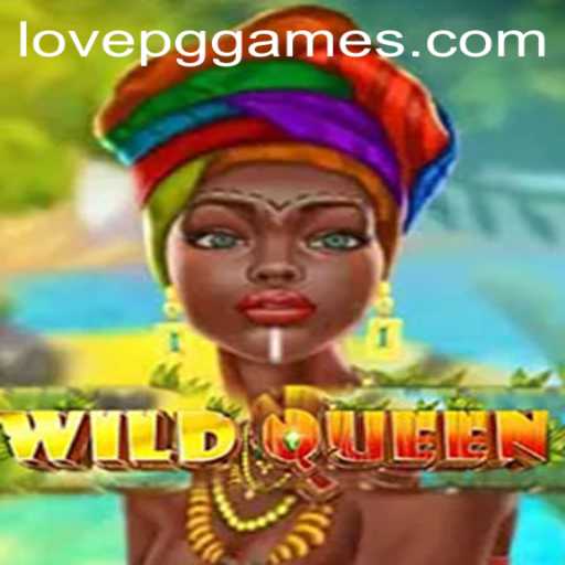 Exploring WildQueen: The Exciting World of LOVEPG